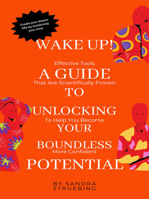 cover image of Wake up! a Guide to Unlocking Your Boundless Potential